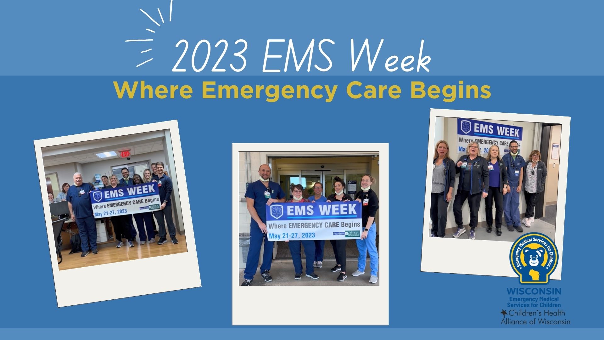 2023 EMS Week Where Emergency Care Begins Children's Health Alliance
