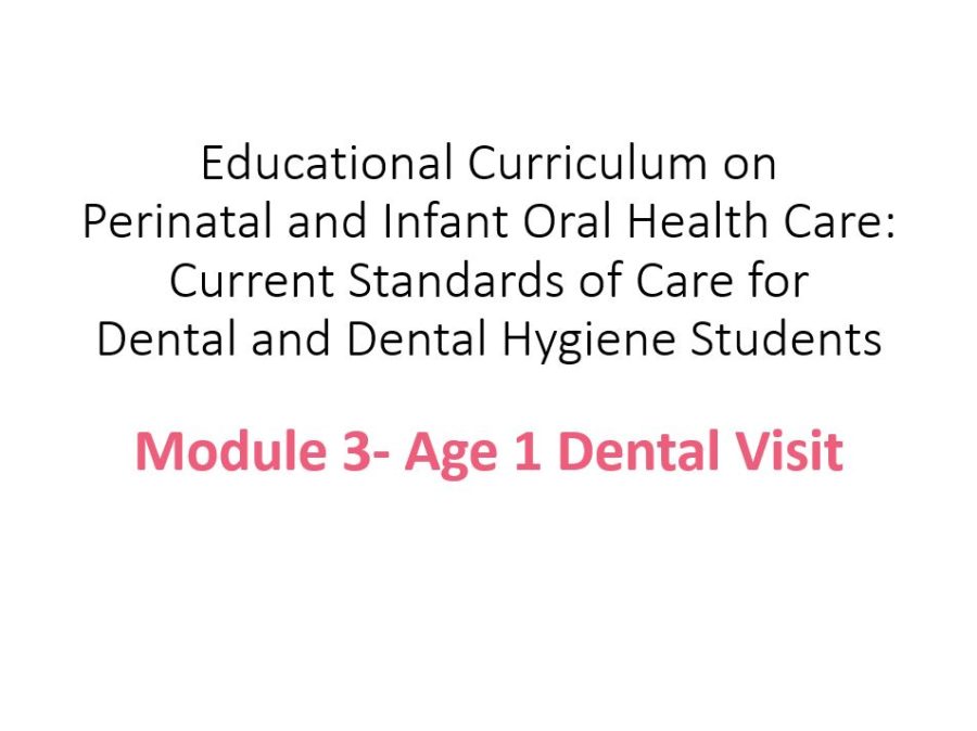 Module 3: Age 1 Dental Visit