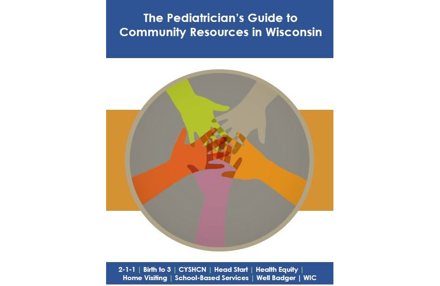 Pediatrician's Guide to Community Resources in Wisconsin